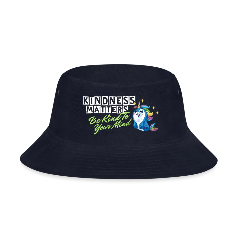 Bucket Hat - Kindness Matters / Be Kind To Your Mind