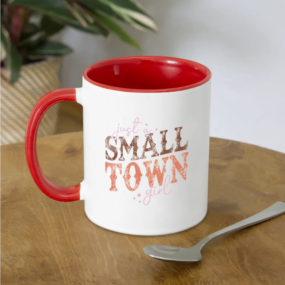 Just A Small Town Girl Coffee Mug
