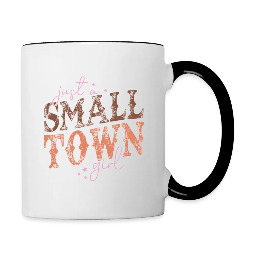 Just A Small Town Girl Coffee Mug