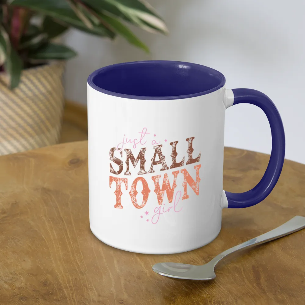 Just A Small Town Girl Coffee Mug