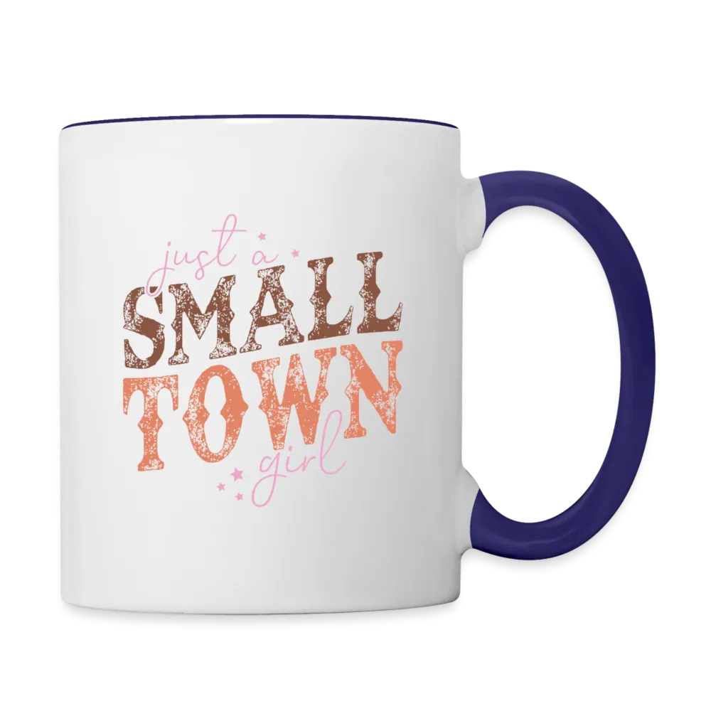 Just A Small Town Girl Coffee Mug