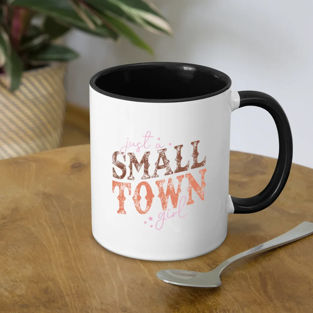 Just A Small Town Girl Coffee Mug