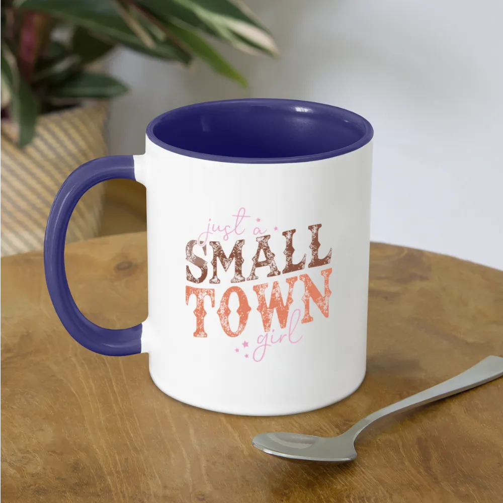 Just A Small Town Girl Coffee Mug